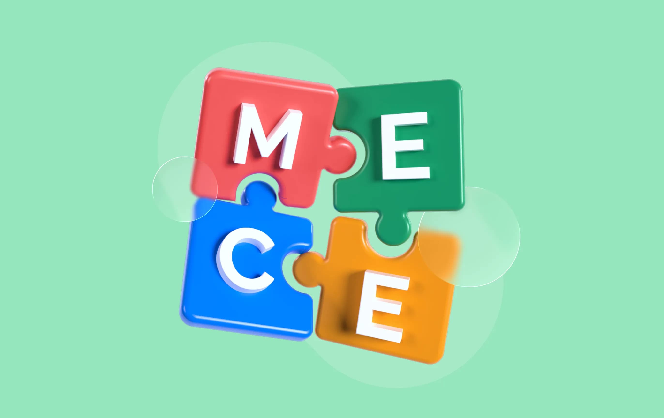 MECE Framework Explained: Mutually Exclusive vs Collectively Exhaustive Principle And Examples